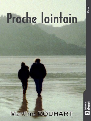 cover image of Proche lointain